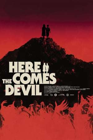 Here Comes the Devil 2012 Poster