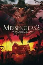 Nonton Film The Messengers 2: The Scarecrow (2009) Sub Indo