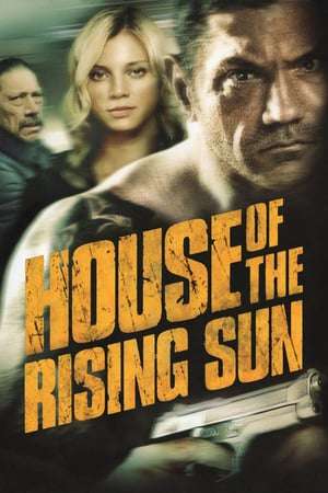 Poster House of the Rising Sun (2011)