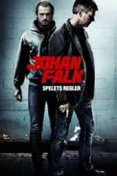 Nonton Film Johan Falk: Spelets regler (2012) Sub Indo