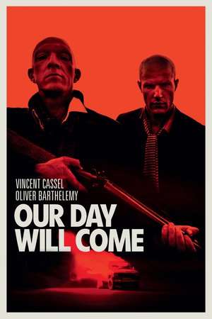 Poster Our Day Will Come (2010)