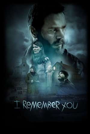 Poster I Remember You (2017)