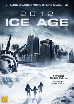 2012 Ice Age 2011 Poster