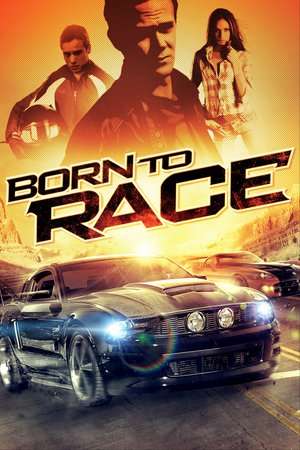 Poster Born To Race (2011)