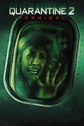 Nonton Film Quarantine 2: Terminal (2011) Sub Indo