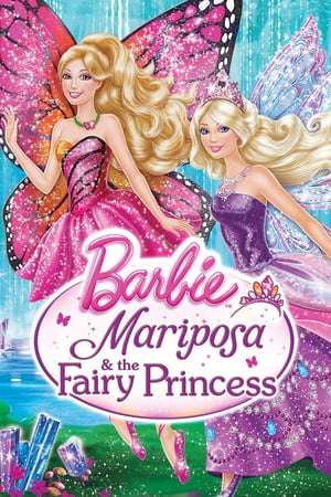 Barbie Mariposa and The Fairy Princess 2013 Poster