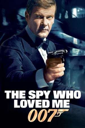 Poster Nonton The Spy Who Loved Me (1977) Sub Indo jf