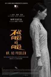 Nonton Film Mr. No Problem (2016) Sub Indo