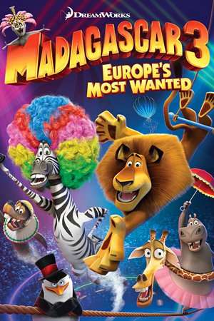 Poster Madagascar 3: Europe’s Most Wanted (2012) jf