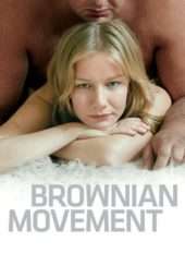 Nonton Film Brownian Movement (2010) Sub Indo