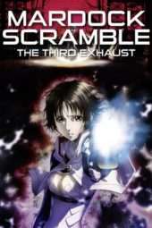 Nonton Film Mardock Scramble: The Third Exhaust (2012) lka Sub Indo