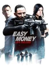 Nonton Film Easy Money III (2013) Sub Indo