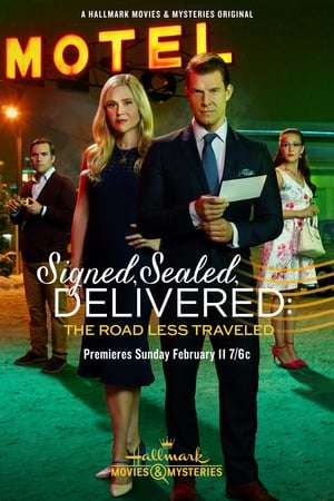 Signed Sealed Delivered The Road Less Traveled 2018 Poster