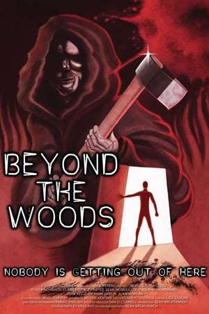 Beyond the Woods 2018 Poster
