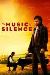 Nonton Film The Music of Silence (2018) Sub Indo