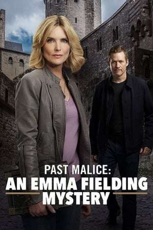 Past Malice: An Emma Fielding Mystery (2018)