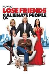 Nonton Film How to Lose Friends & Alienate People (2008) Sub Indo