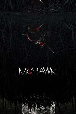 Poster Mohawk (2017) jf