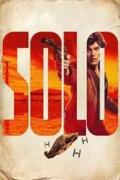 Nonton Film Solo: A Star Wars Story (2018) Sub Indo