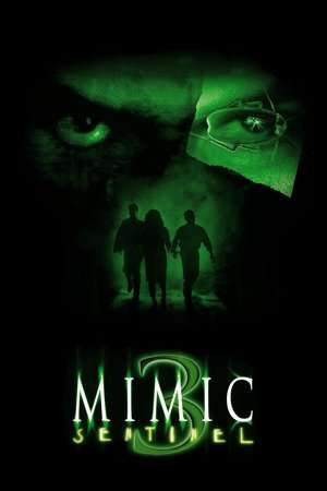 Poster Mimic: Sentinel (2003)