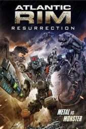 Atlantic Rim: Resurrection (2018)