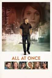 Nonton Film All At Once (2016) gt Sub Indo