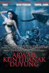 Nonton Film Arwah kuntilanak duyung (2011) Sub Indo