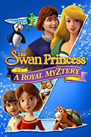 The Swan Princess A Royal Myztery 2018 Poster
