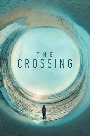 The Crossing Season 01 (2018) Poster
