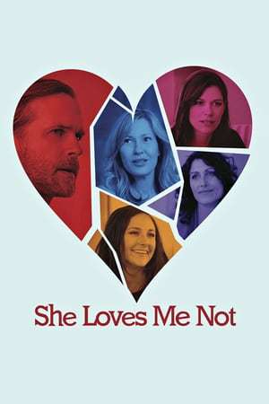 Poster She Loves Me Not (2013)