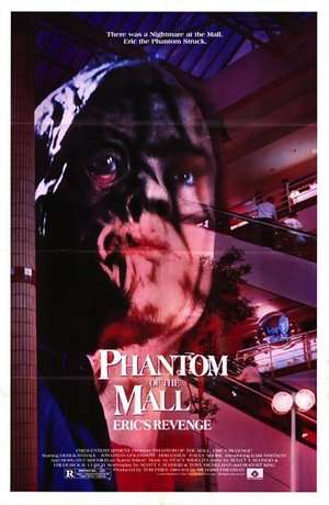 Phantom of the Mall Eric8217 s Revenge 1989 Poster