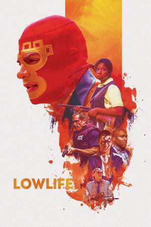 Poster Lowlife (2017)