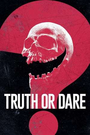 Poster Truth or Dare (2018)