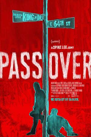 Poster Nonton Pass Over (2018) Sub Indo jf