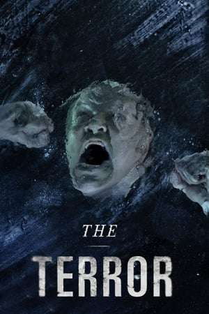 The Terror Season 01 (2018)