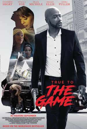 True to the Game (2017)