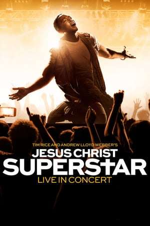 Jesus Christ Superstar Live in Concert 2018 Poster