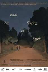 Nonton Film Birds Are Singing in Kigali (2017) Sub Indo