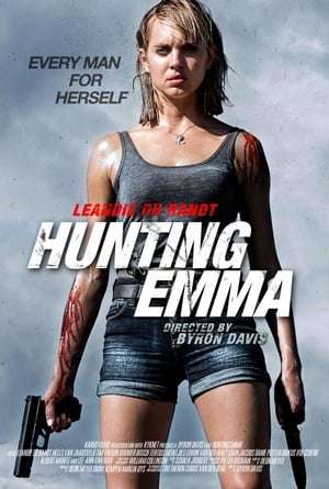 Hunting Emma 2018 Poster