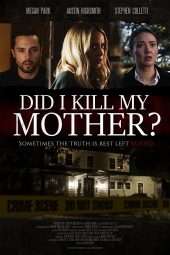 Nonton Film Did I Kill My Mother? (2018) Sub Indo