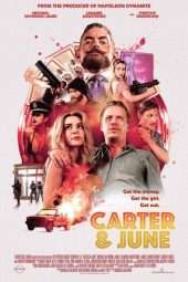 Nonton Film Carter & June (2017) Sub Indo