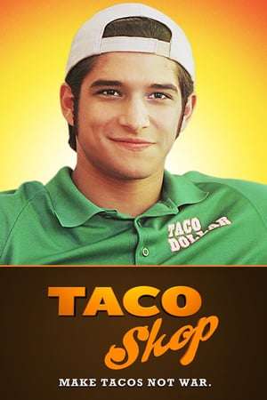 Poster Taco Shop (2018)