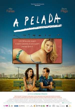 Poster A Pelada (2013)