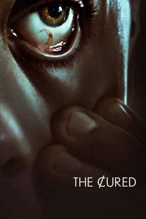 The Cured (2017) jf