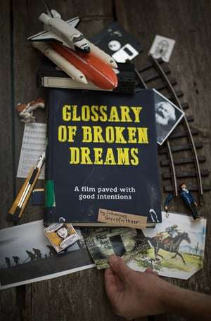 Poster Glossary of Broken Dreams (2018)