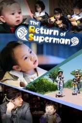 Nonton Film The Return of Superman (2018) Sub Indo