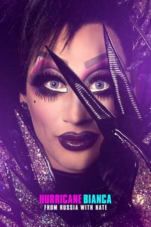 Poster Hurricane Bianca: From Russia with Hate (2018)