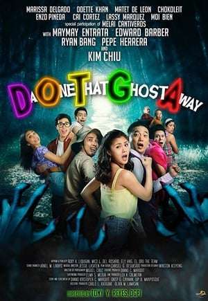 Poster DOTGA: Da One That Ghost Away (2018) gt