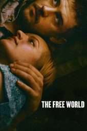 Nonton Film The Free World (2016) Sub Indo