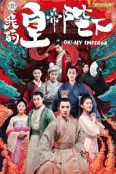 Nonton Film Oh! My Emperor Season 02 (2018) Sub Indo